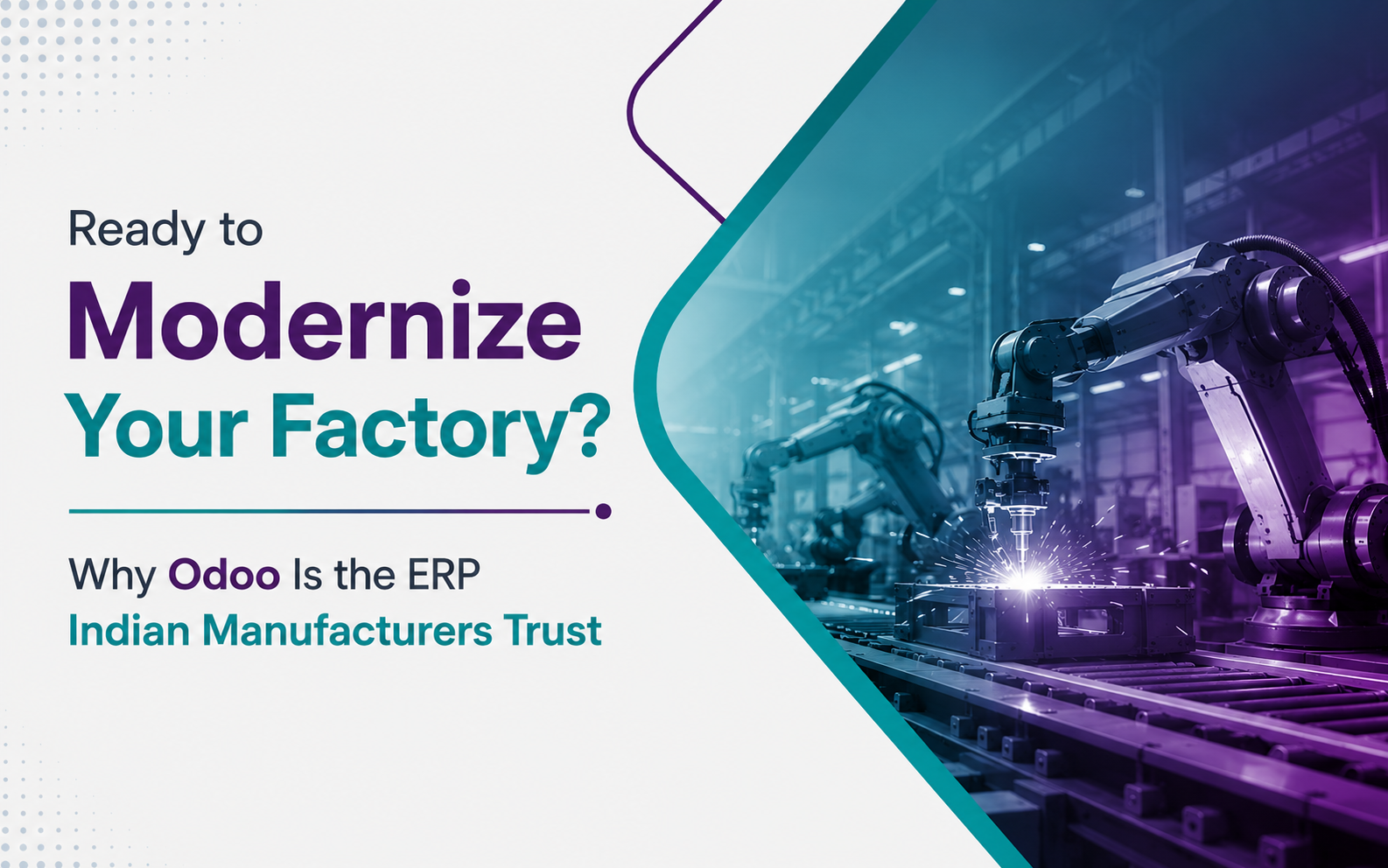 Why Odoo Is Perfect for Indian Manufacturing (And How to Implement It Successfully)